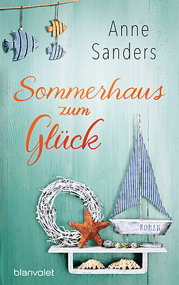 E-Book (epub) Sommerhaus zum Glück von Anne Sanders