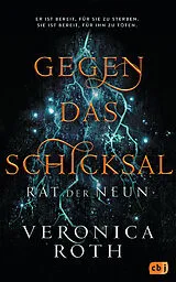 E-Book (epub) Rat der Neun - Gegen das Schicksal von Veronica Roth