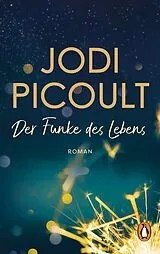 E-Book (epub) Der Funke des Lebens von Jodi Picoult