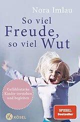 E-Book (epub) So viel Freude, so viel Wut von Nora Imlau