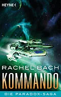 E-Book (epub) Kommando von Rachel Bach