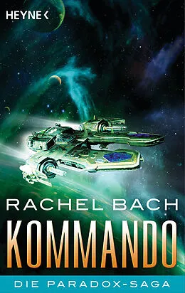 E-Book (epub) Kommando von Rachel Bach