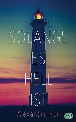 E-Book (epub) Solange es hell ist von Alexandra Kui