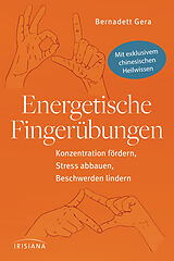 E-Book (epub) Energetische Fingerübungen von Bernadett Gera