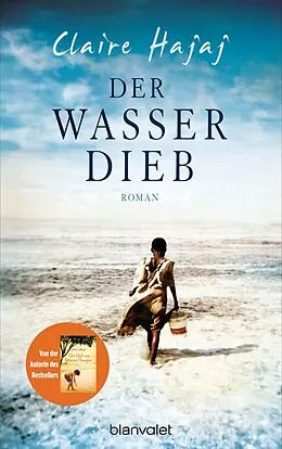 E-Book (epub) Der Wasserdieb von Claire Hajaj