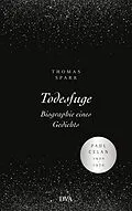 E-Book (epub) Todesfuge - Biographie eines Gedichts von Thomas Sparr