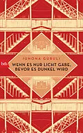 E-Book (epub) Wenn es nur Licht gäbe, bevor es dunkel wird von Iunona Guruli