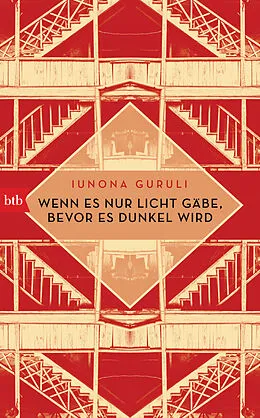 E-Book (epub) Wenn es nur Licht gäbe, bevor es dunkel wird von Iunona Guruli
