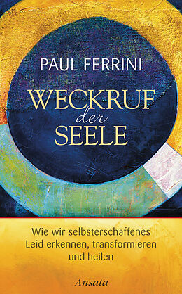 E-Book (epub) Weckruf der Seele von Paul Ferrini