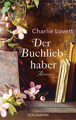 E-Book (epub) Der Buchliebhaber von Charlie Lovett