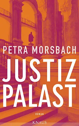 E-Book (epub) Justizpalast von Petra Morsbach