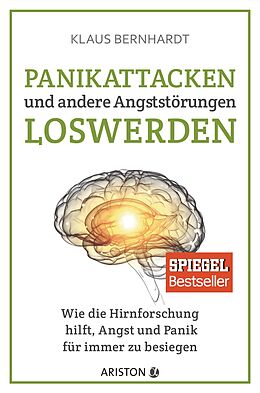 E-Book (epub) Panikattacken und andere Angststörungen loswerden von Klaus Bernhardt