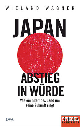 E-Book (epub) Japan  Abstieg in Würde von Wieland Wagner