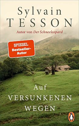 E-Book (epub) Auf versunkenen Wegen von Sylvain Tesson