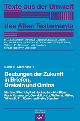 E-Book (pdf) Deutungen der Zukunft in Briefen, Orakeln und Omina von Manfried Dietrich, Karl Hecker, Jacob Hoftijzer