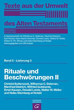 E-Book (pdf) Rituale und Beschwörungen II von Christel Butterweck, Wilhelmus C. Delsman, Manfried Dietrich