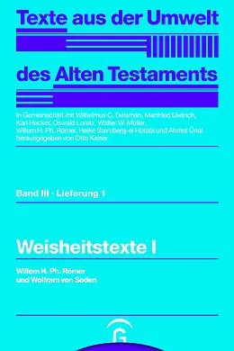 E-Book (pdf) Weisheitstexte I von Willem H. Ph. Römer, Wolfram von Soden
