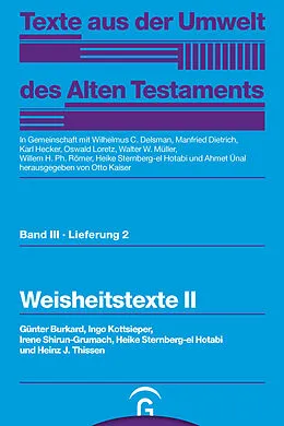 E-Book (pdf) Weisheitstexte II von Burkard Günter, Ingo Kottsieper, Irene Shirun-Grumach