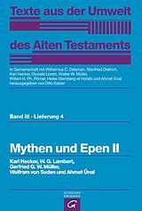 E-Book (pdf) Mythen und Epen II von Karl Hecker, W.G. Lambert, Gerfrid G.W. Müller