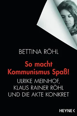 E-Book (epub) So macht Kommunismus Spaß von Bettina Röhl