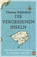 E-Book (epub) Die vergessenen Inseln von Thomas Käsbohrer