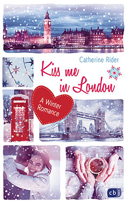 E-Book (epub) Kiss me in London von Catherine Rider
