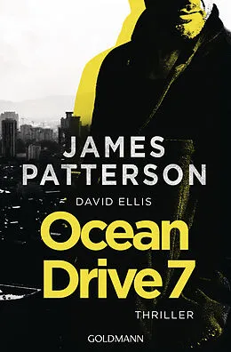 E-Book (epub) Ocean Drive 7 von James Patterson, David Ellis