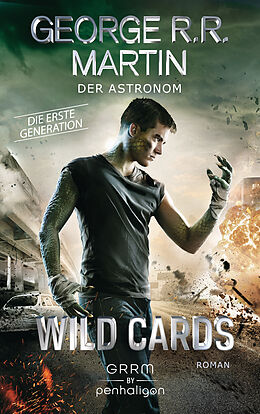 E-Book (epub) Wild Cards. Die erste Generation 03 - Der Astronom von George R.R. Martin