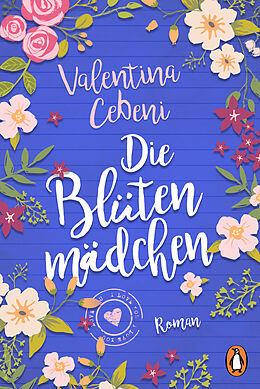 E-Book (epub) Die Blütenmädchen von Valentina Cebeni