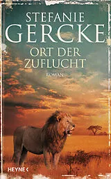 E-Book (epub) Ort der Zuflucht von Stefanie Gercke