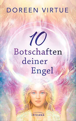 E-Book (epub) 10 Botschaften deiner Engel von Doreen Virtue