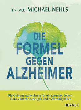 E-Book (epub) Die Formel gegen Alzheimer von Michael Nehls