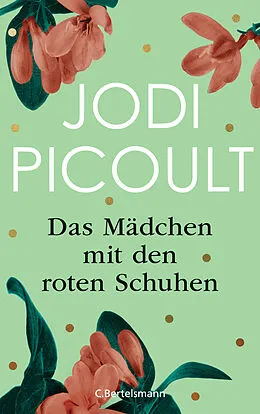 E-Book (epub) Das Mädchen mit den roten Schuhen von Jodi Picoult