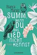 E-Book (epub) Summ, wenn du das Lied nicht kennst von Bianca Marais