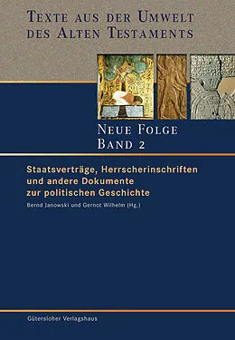 E-Book (pdf) Staatsverträge, Herrscherinschriften und andere Dokumente zur politischen Geschichte von Francis Breyer, J. David Hawkins, Karl Hecker