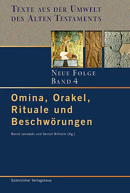 E-Book (pdf) Omina, Orakel, Rituale und Beschwörungen von Tzvi Abusch, Karl Hecker, Andrea Jördens