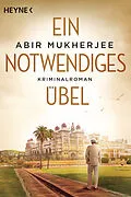 E-Book (epub) Ein notwendiges Übel von Abir Mukherjee