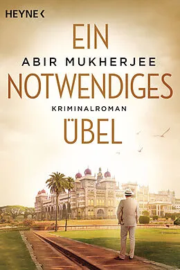 E-Book (epub) Ein notwendiges Übel von Abir Mukherjee