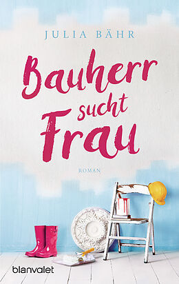 eBook (epub) Bauherr sucht Frau de Julia Bähr