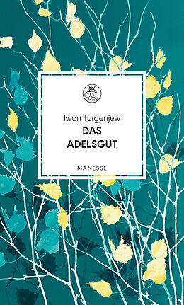 E-Book (epub) Das Adelsgut von Iwan Turgenjew