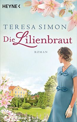 E-Book (epub) Die Lilienbraut von Teresa Simon