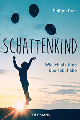 E-Book (epub) Schattenkind von Philipp Gurt