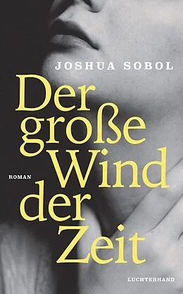 E-Book (epub) Der große Wind der Zeit von Joshua Sobol