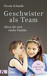 E-Book (epub) Geschwister als Team von Nicola Schmidt