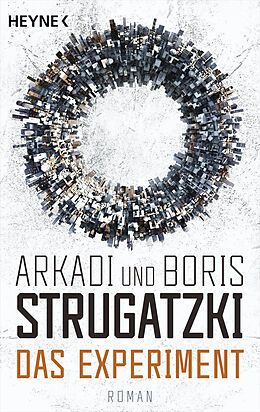 E-Book (epub) Das Experiment von Arkadi Strugatzki, Boris Strugatzki
