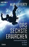 E-Book (epub) Das sechste Erwachen von Mur Lafferty