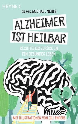 E-Book (epub) Alzheimer ist heilbar von Michael Nehls