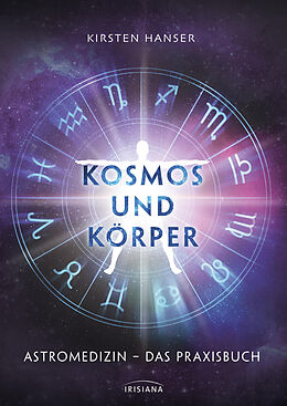 E-Book (epub) Kosmos und Körper von Kirsten Hanser