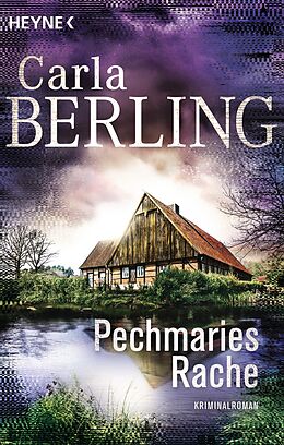 E-Book (epub) Pechmaries Rache von Carla Berling