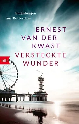 E-Book (epub) Versteckte Wunder von Ernest van der Kwast